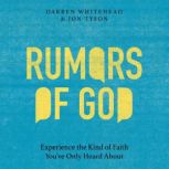 Rumors of God, Darren Whitehead