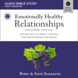 Emotionally Healthy Relationships Exp..., Peter Scazzero