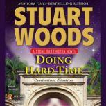 Doing Hard Time, Stuart Woods