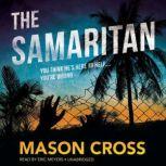 The Samaritan, Mason Cross