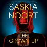The GrownUp, Saskia Noort