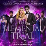 The Elemental Trial, J.A. Armitage
