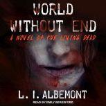 World Without End, L. I. Albemont