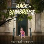 Back to Bainbridge, Norah Lally
