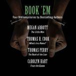 Book 'Em Four Bibliomysteries by Edgar Award-Winning Authors, Megan Abbott