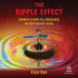The Ripple Effect, Enze Han