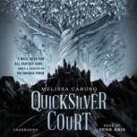 The Quicksilver Court, Melissa Caruso