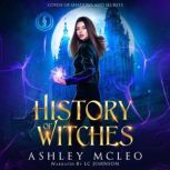 History of Witches, Ashley McLeo