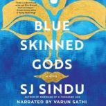 BlueSkinned Gods, SJ Sindu