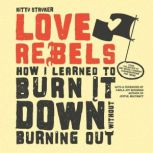 Love Rebels, Kitty Stryker