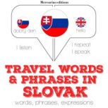 Travel words and phrases in Slovak, JM Gardner