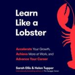 Learn Like a Lobster, Sarah Ellis