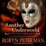 Another Underworld, Robyn Peterman