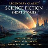 Legendary Classic Science Fiction Sho..., Philip K. Dick