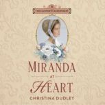 Miranda at Heart, Christina Dudley