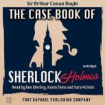 The CaseBook of Sherlock Holmes  Un..., Sir Arthur Conan Doyle