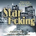 Star Fcking, Andrea Smith