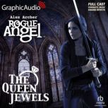 The Queen Jewels Dramatized Adaptati..., Alex Archer