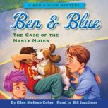The Case of the Nasty Notes, Ellen Melissa Cohen