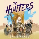 The Hunters, David Wragg