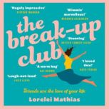 The BreakUp Club, Lorelei Mathias