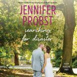 Searching for Disaster, Jennifer Probst