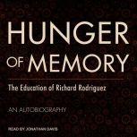 Hunger of Memory, Richard Rodriguez