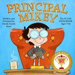 Principal Mikey, Derek Taylor Kent