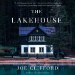 The Lakehouse, Joe Clifford