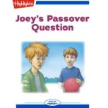 Joeys Passover Question, Beryl Lieff Benderly