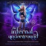 The Infernal Underground, Megan Linski