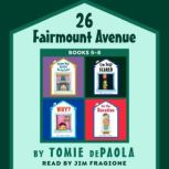 26 Fairmount Avenue Books 58, Tomie dePaola