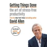 Getting Things Done, David Allen