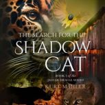 The Search for the Shadow Cat, Kurt Mahler