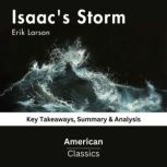 Isaacs Storm by Erik Larson, American Classics