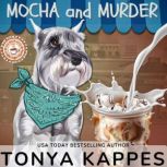 Mocha and Murder, Tonya Kappes