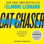 Cat Chaser, Elmore Leonard