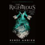 The Righteous, Renee Ahdieh