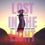Lost in the Light, Mary Castillo