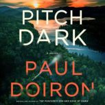 Pitch Dark, Paul Doiron