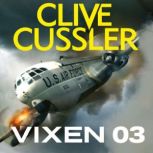 Vixen 03, Clive Cussler