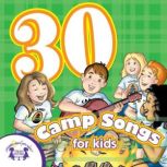 30 Camp Songs, Kim Mitzo Thompson