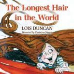 The Longest Hair in the World, Lois Duncan