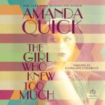 The Girl Who Knew Too Much, Amanda Quick