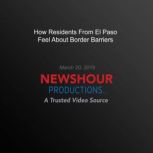 How Residents From El Paso Feel About..., PBS NewsHour