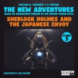 Sherlock Holmes and the Japanese Envo..., William K. Stewart