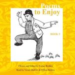 Poems to Enjoy Book 5, Verner Bickley, editor