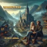 Wakevile, Felix Samual