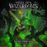 Wizardoms Curse of the Elf Queen, Jeffrey L. Kohanek