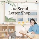 The Seoul Letter Shop, Baek Seungyeon